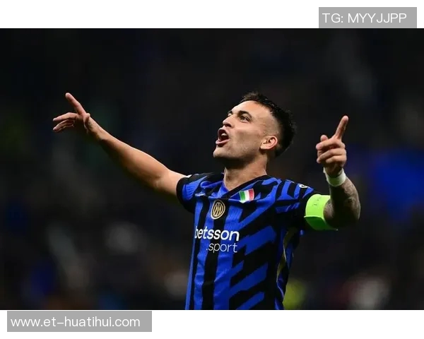 劳塔罗:我们已经做好准备迎战马竞;我会在该微笑的时候微笑的宣言与胜利节拍